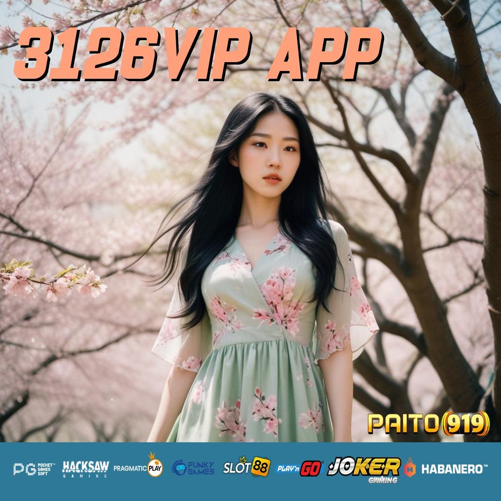 3126VIP APP - Unduh APK Eksklusif untuk Kemudahan Login