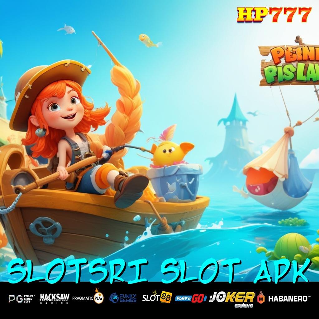 SLOTSRI SLOT APK Guild Terbaik Download Aplikasi Populer