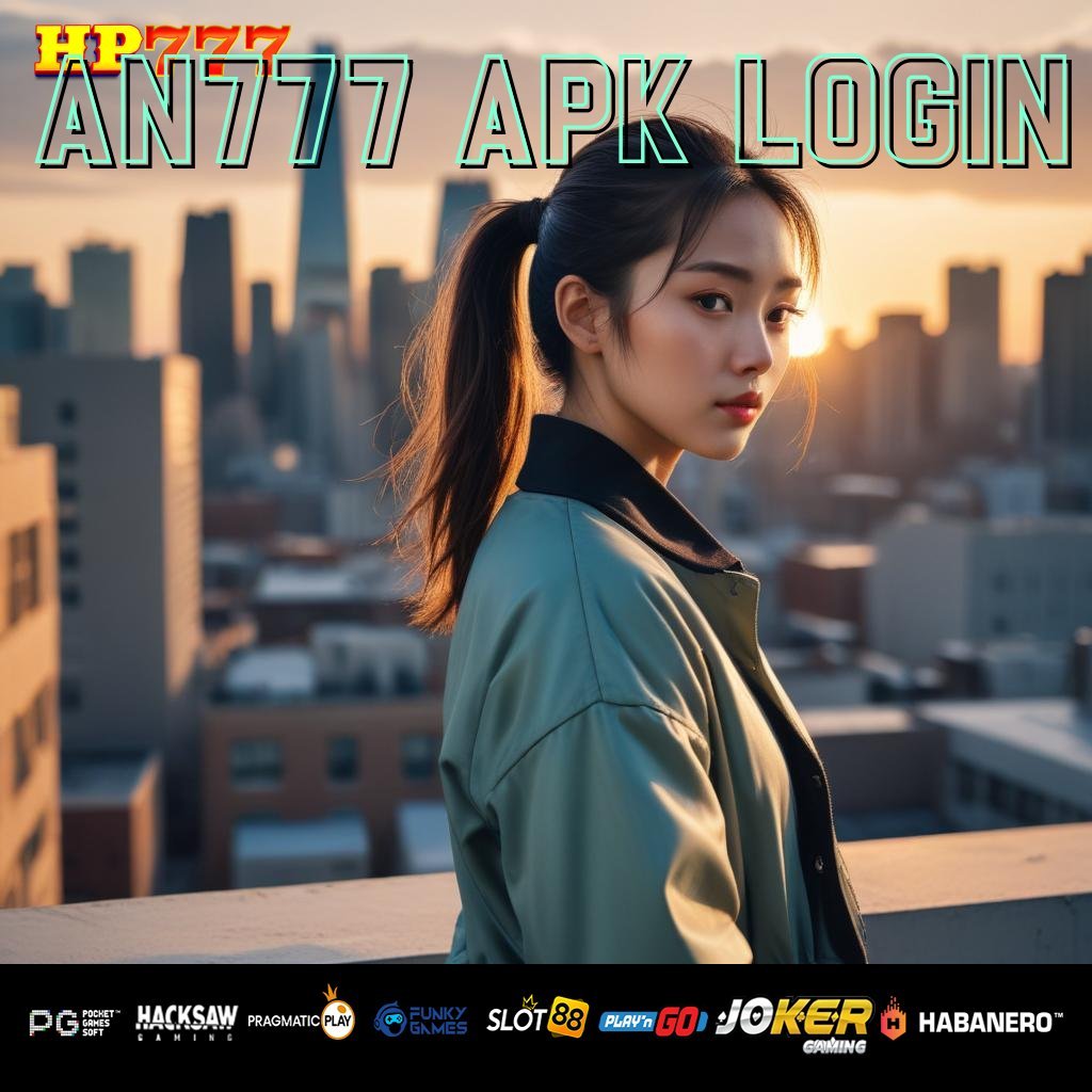 AN777 APK LOGIN