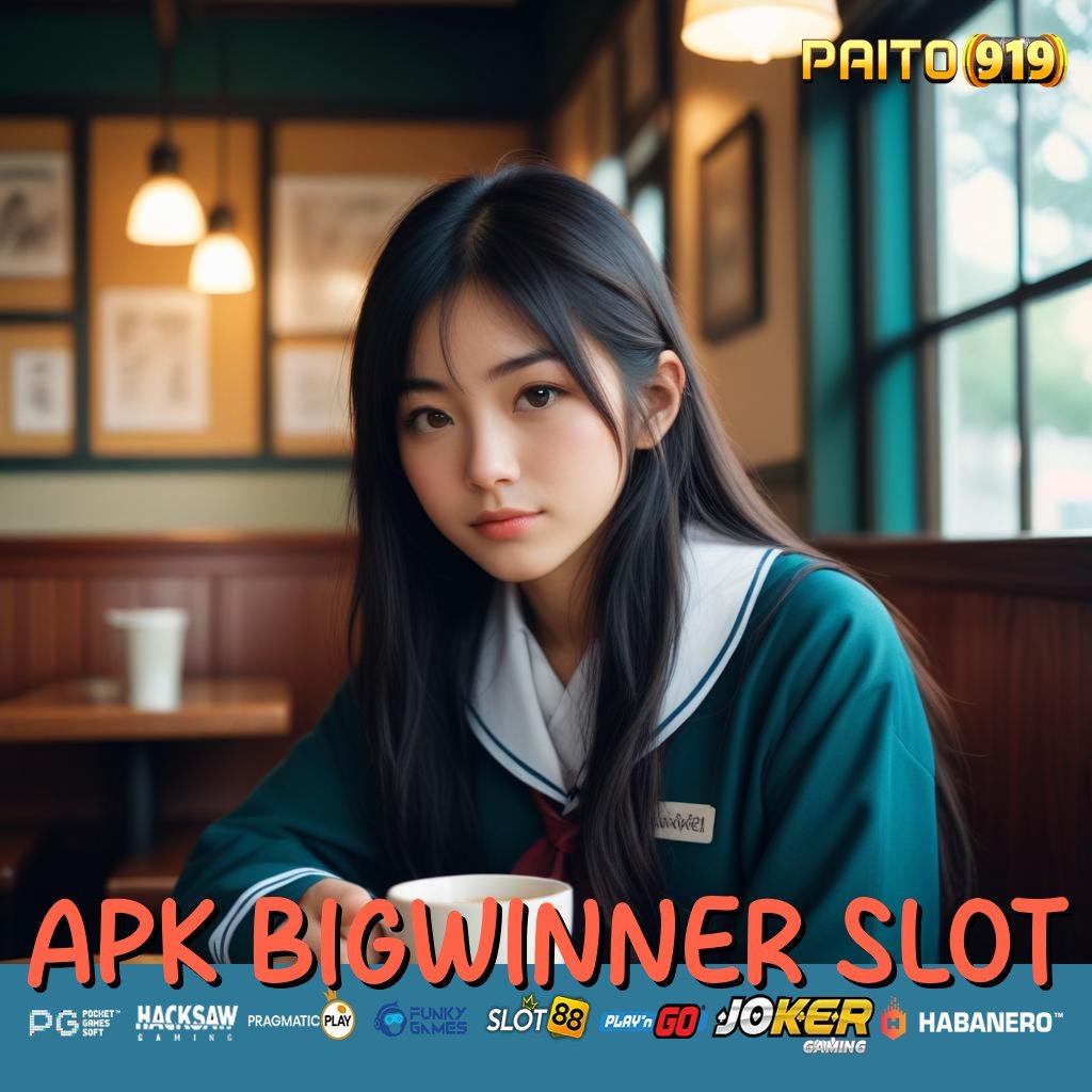 APK BIGWINNER SLOT - Login Cepat dengan APK Resmi untuk Android/iOS