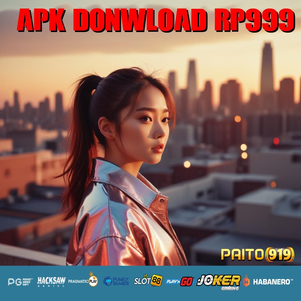 APK DONWLOAD RP999 - Unduh APK Terbaru untuk Login Lancar dan Mudah