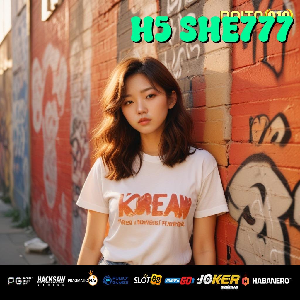 H5 SHE777 - Login Cepat dengan APK Baru untuk Android & iOS