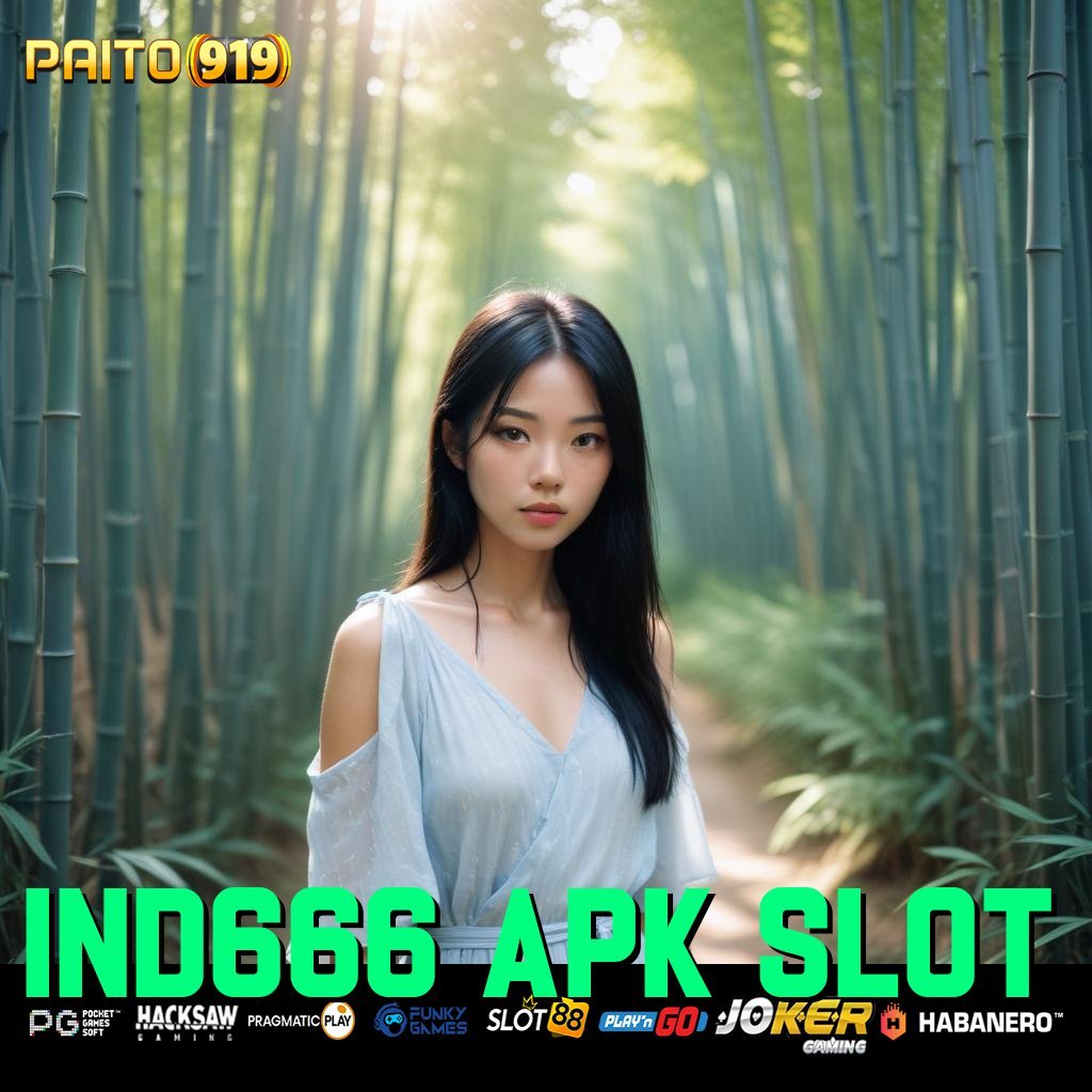 IND666 APK SLOT - APK Efisien untuk Login Tanpa Masalah di Semua Platform