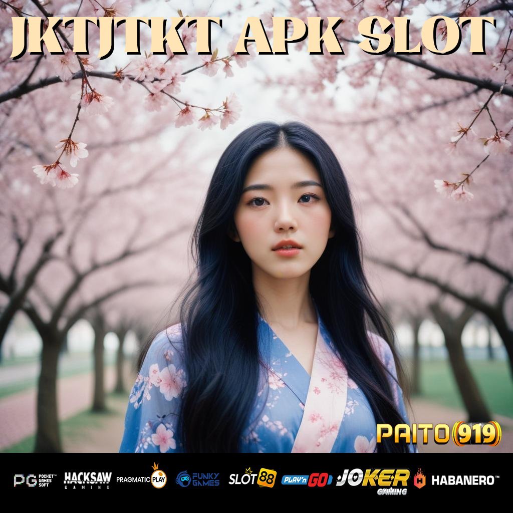 JKTJTKT APK SLOT - APK Baru Siap Unduh untuk Akses Login Mudah