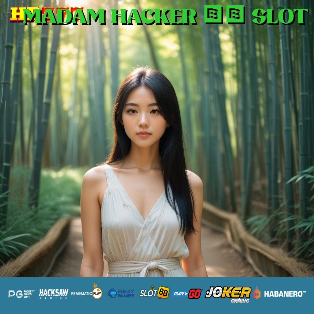 MADAM HACKER 75 SLOT Masuk Tidak Berbayar Produk Buatan Tangan