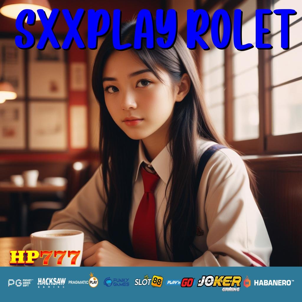 SXXPLAY ROLET