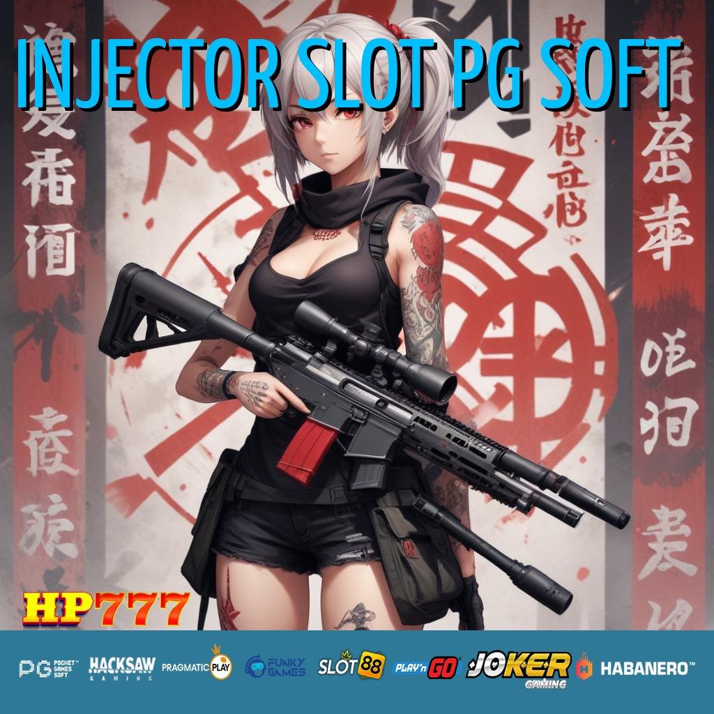 INJECTOR SLOT PG SOFT Diskusi Terbuka Latest Version 1.2